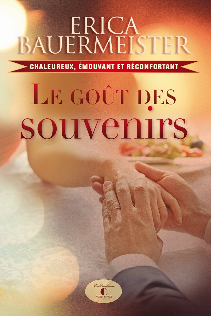 Livre ISBN 2894558503 Le goût des souvenirs (Erica Bauermeister)