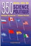 Livre 350 mots clés de science politique (Livre neuf) - ISBN 2894611471