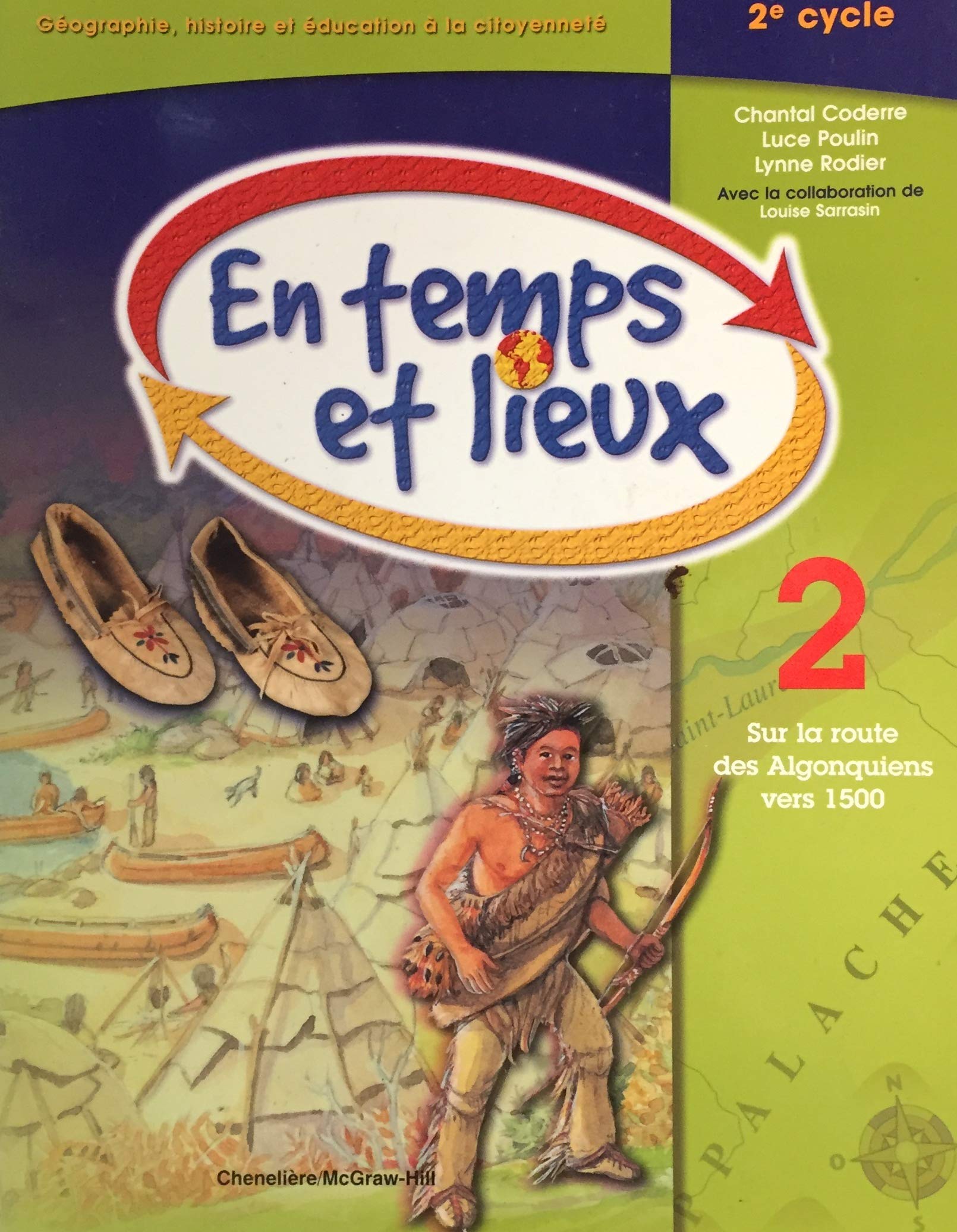 Livre En temps et lieux : géographie, histoire et éducation à la citoyenneté, 2e cycle (Livre d'o...