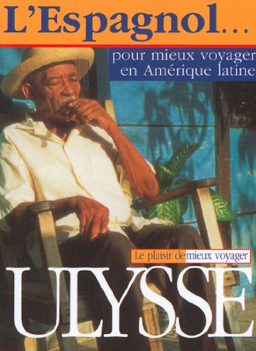 Livre L'espagnol… pour mieux voyager en Amérique latine - Collectif (Livre d'occasion) - ISBN 289...