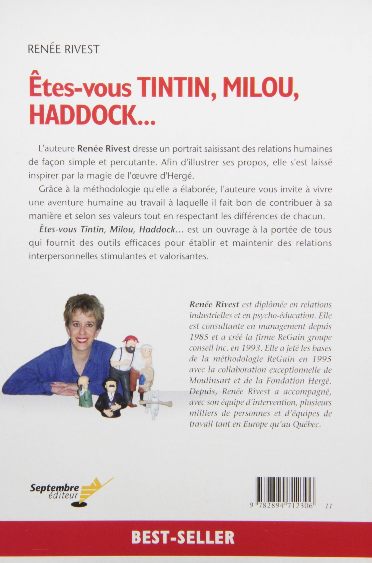 Livre Êtes-vous tintin, Milou, Haddock : L'aventure humaine au travail par la méthode Regain...
