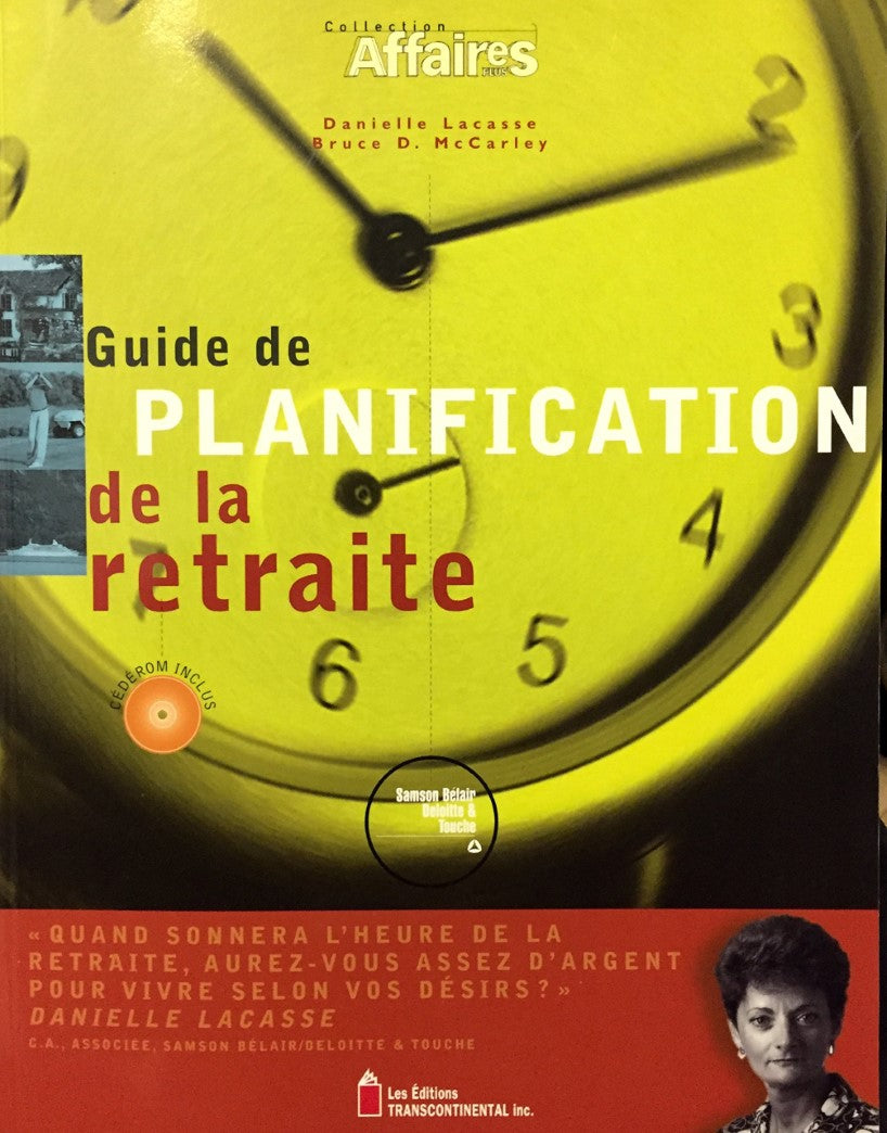Livre Guide de planification de la retraite - Samson, Bélair, Deloitte et Touche (Livre d'occasio...