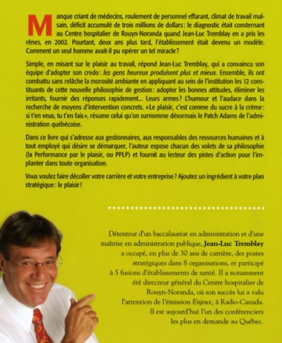 Livre La performance par le plaisir : propulsez votre carrière et votre organisation vers des...