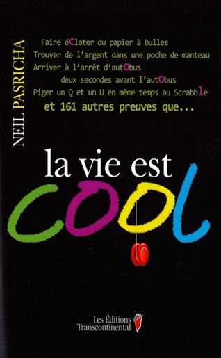 Livre La vie est cool (Neil Pasricha) (Livre d'occasion) - ISBN 289472456X