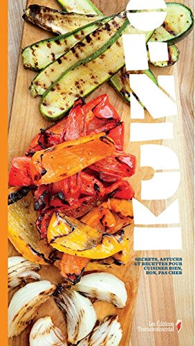 Kuizto : Secrets, astuces et recettes pour cuisiner bien, bon, pas cher - Tablée des chefs