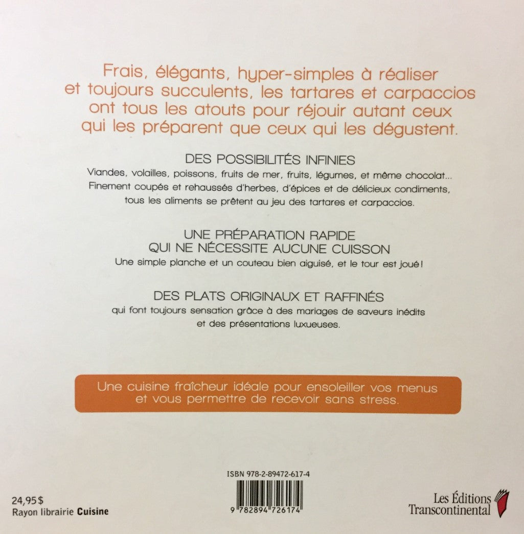 Livre Tartares & Carpaccios : 100 combinaisons fraîches et raffinées, salées et sucrées (Andrea...