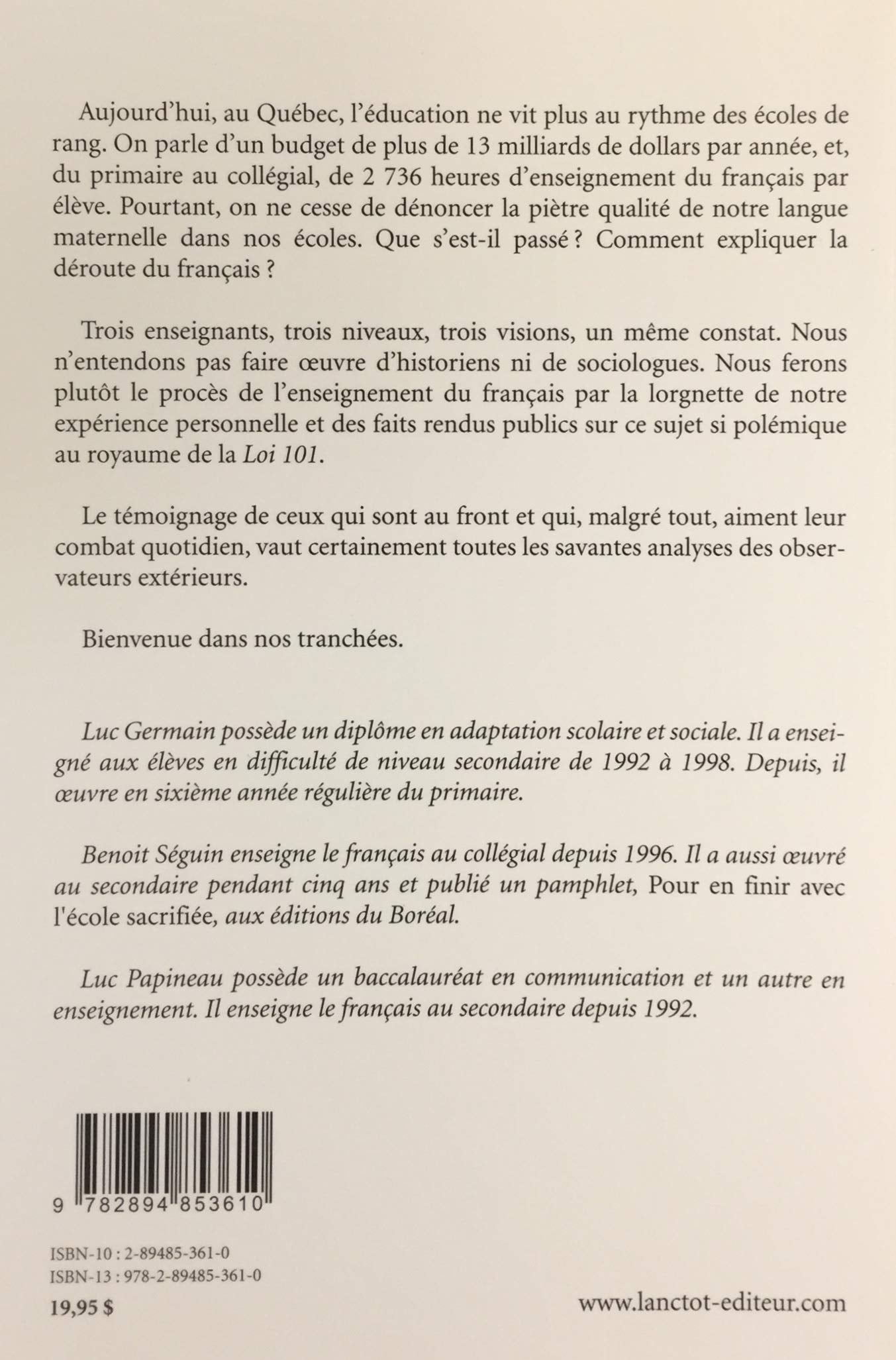 Livre Le grand mensonge de l'éducation - Jacques Plante (Livre d'occasion) - ISBN 2894853610