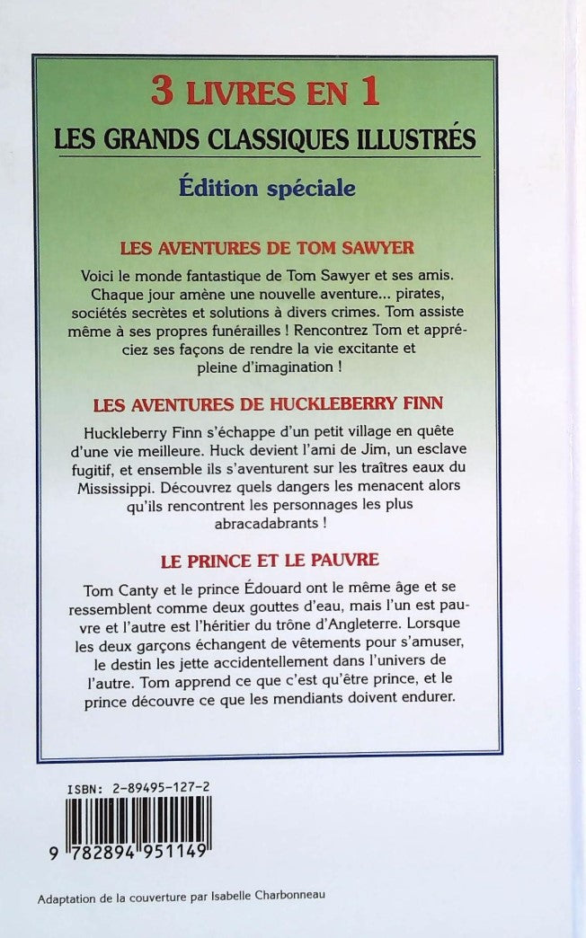 Livre Les aventures de Tom Sawyer, Les aventures de Huckleberry Finn, Le prince et le pauvre - Co...