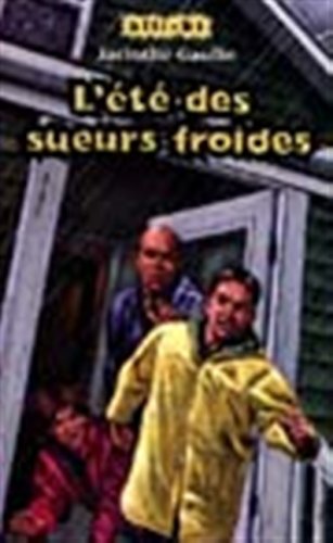 Livre L'été des sueurs froides - Jacinthe Gaulin (Livre d'occasion) - ISBN 2895120293