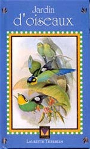 Livre Jardin d'oiseaux - Laurette Therrien (Livre d'occasion) - ISBN 2895230285