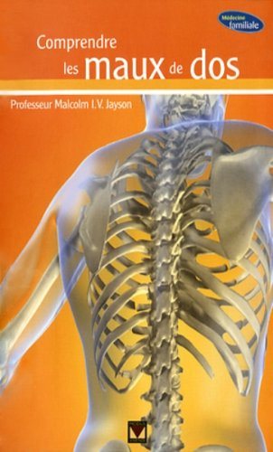 Livre Comprendre les maux de dos - Malcolm I.V. Jayson (Livre d'occasion) - ISBN 2895234647