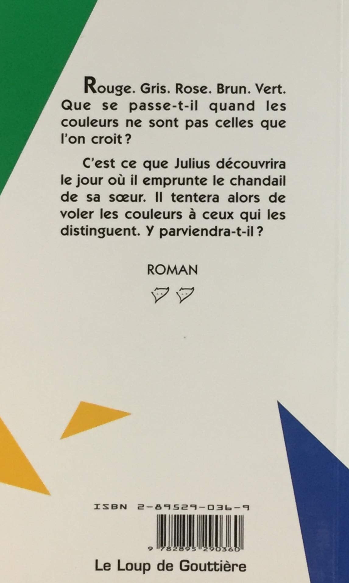 Livre Julius voit rouge - Roxanne Lajoie (Livre d'occasion) - ISBN 2895290369