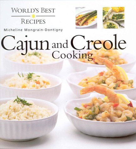 Livre World's best cajun and creole cooking - Micheline Mongrain-Dontigny (Livre neuf) - ISBN 289...