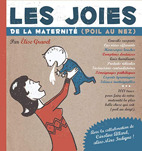 Livre Les joies de la maternité (Poil au nez) - Élise Gravel (Livre d'occasion) - ISBN 2895404429