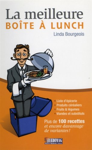 Livre La meilleure boîte à lunch - Linda Bourgeois (Livre d'occasion) - ISBN 2895420602