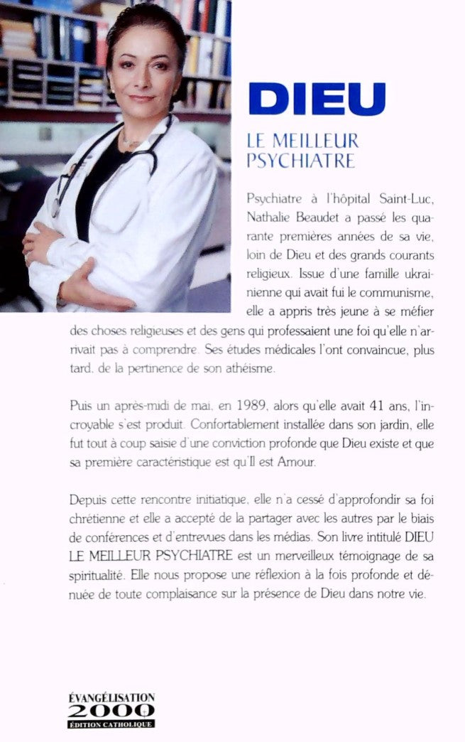 Livre Dieu : Le meilleur psychiatre - Nathalie Beaudet (Livre d'occasion) - ISBN 2895420742
