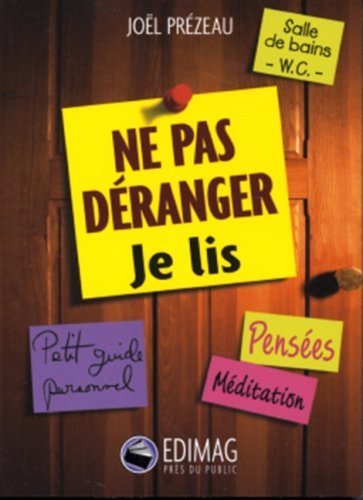 Livre Ne pas déranger Je lis - Joël Parizeau (Livre neuf) - ISBN 2895421404
