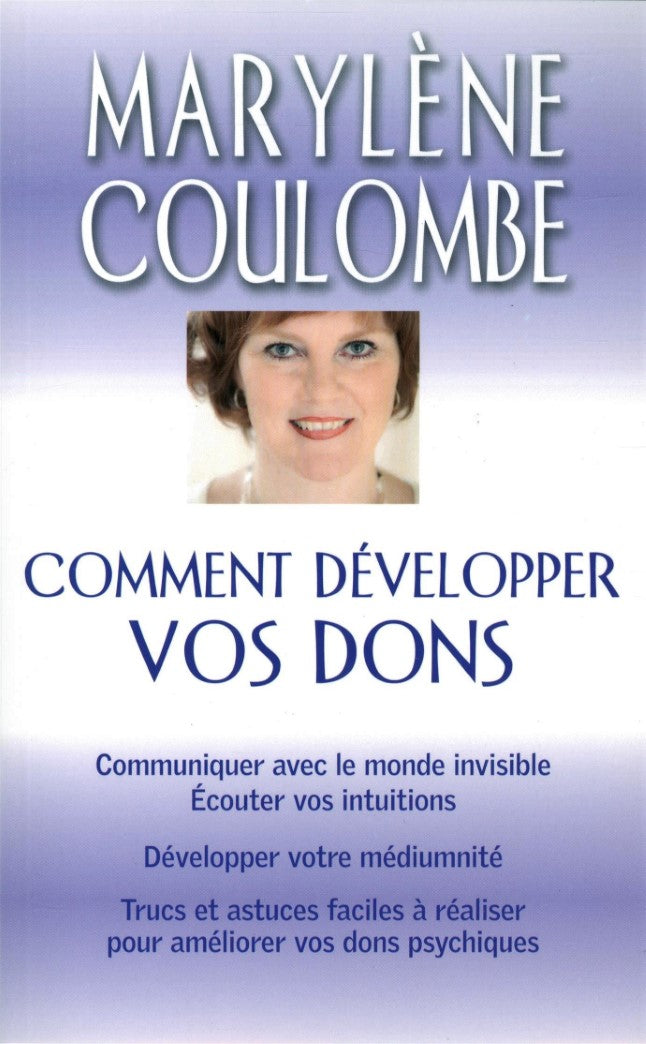 Livre Comment développer vos dons (Marylène Coulombe) (Livre d'occasion) - ISBN 2895423903