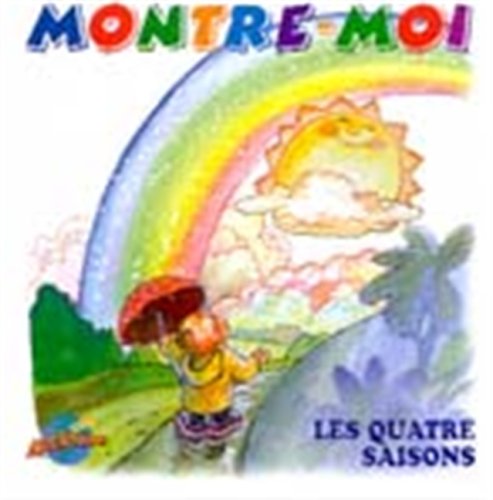 Livre Montre-moi les quatre saisons - Marc Alain (Livre d'occasion) - ISBN 289543011X