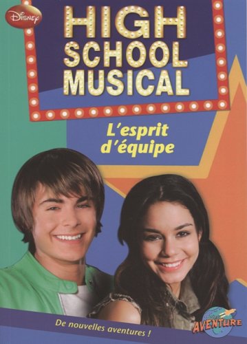 Livre High School Musical : L'esprit d'équipe (Collectif) (Livre d'occasion) - ISBN 2895438684