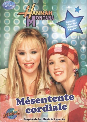 Livre Hannah Montana : Mésentente cordiale (Alice Alfonsi) (Livre d'occasion) - ISBN 2895438706