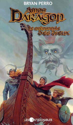 Livre Amos Daragon # 3 : Crépuscule des Dieux (Bryan Perro) (Livre d'occasion) - ISBN 2895490899