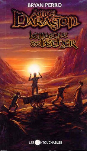 Livre Amos Daragon # 11 : La masque de l'Ether (Bryan Perro) (Livre d'occasion) - ISBN 2895492107