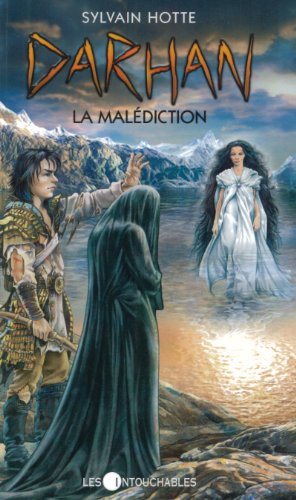 Livre Darhan # 4 : La malédiction (Sylvain Hotte) (Livre d'occasion) - ISBN 2895492344