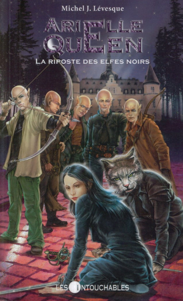 Livre Arielle Queen # 3 : La risposte des elfes noirs (Michel J. Lévesque) (Livre d'occasion) -...