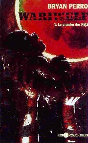 Livre Le premier des Râjâ - Bryan Perro (Livre d'occasion) - ISBN 2895493332