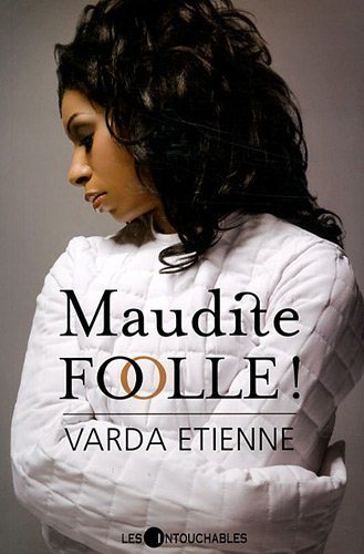 Livre Maudite folle! (Varda Etienne) (Livre d'occasion) - ISBN 2895493529