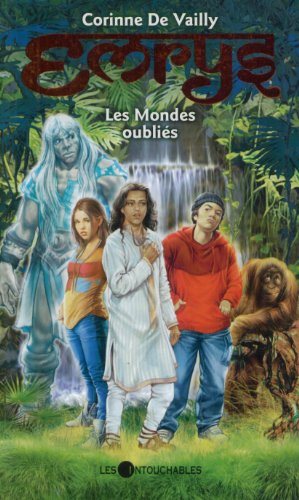 Livre Emrys # 1 : Les mondes oubliés (Corinne De Vailly) (Livre neuf) - ISBN 2895493944
