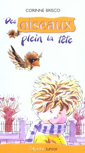 Des oiseaux plein la tête - Corinne Brisco