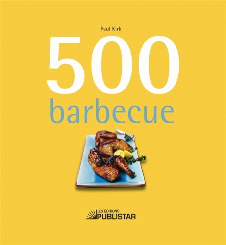 Livre 500 Barbecue - Collectif (Livre d'occasion) - ISBN 2895622361