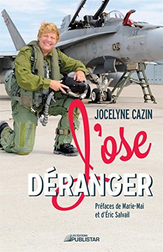 Livre J'ose déranger (Jocelyne Cazin) (Livre neuf) - ISBN 2895625190