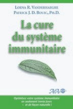 Livre La cure du système immunitaire : Optimisez votre système immunitaire en seulement trente jo...