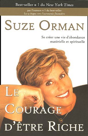 Livre Le courage d'être riche - Suze Orman (Livre d'occasion) - ISBN 2895651612