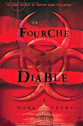 Livre La fourche du diable (Mark Terry) (Livre neuf) - ISBN 2895655316