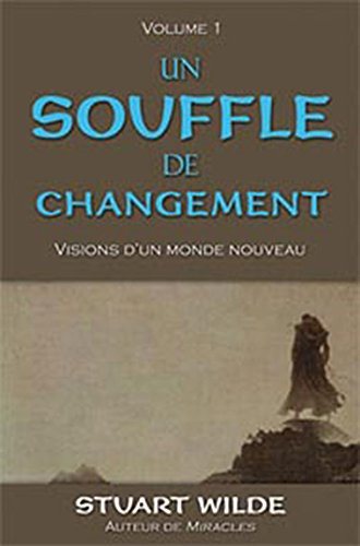 Livre Un souffle de changement - Stuart Wilde (Livre d'occasion) - ISBN 2895656649