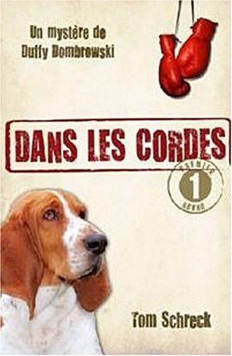 Livre Dans les cordes - Tom Schreck (Livre neuf) - ISBN 2895657823
