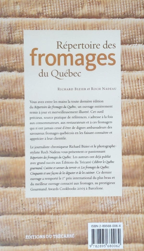 Livre Répertoire des fromages du Québec (Richard Bizier, Roch Nadeau) (Livre neuf) - ISBN 289568006X