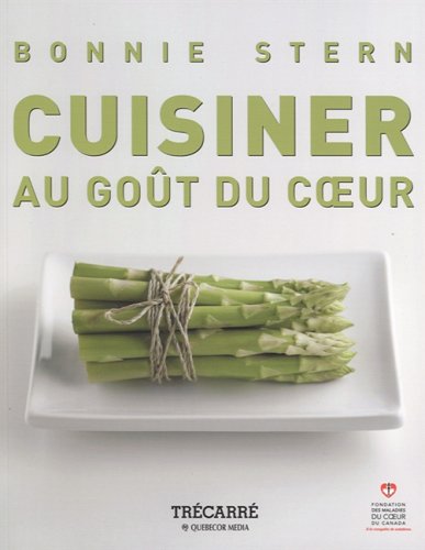 Livre Cuisiner au goût du coeur (Bonnie Stern) (Livre d'occasion) - ISBN 289568314X