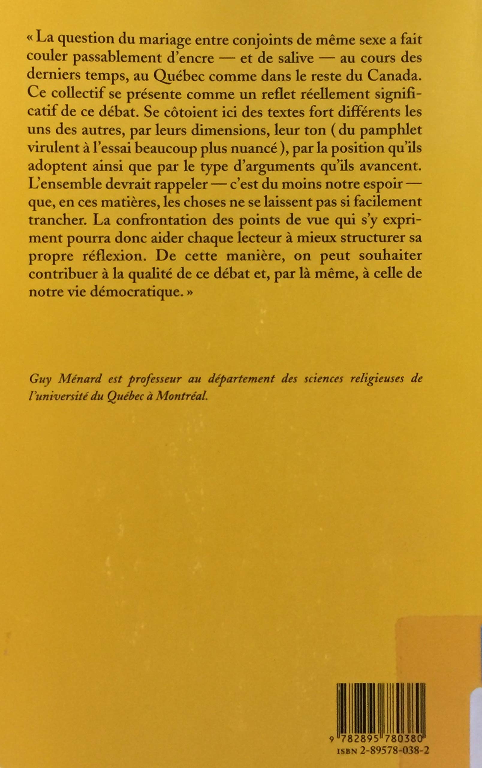 Livre Mariage homosexuel : les termes du débat - Guy Ménard (Livre d'occasion) - ISBN 2895780382