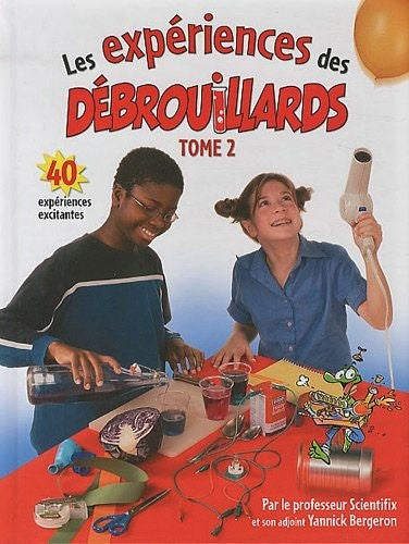 Livre Les expériences des Débrouillards (Livre d'occasion) - ISBN 2895790892