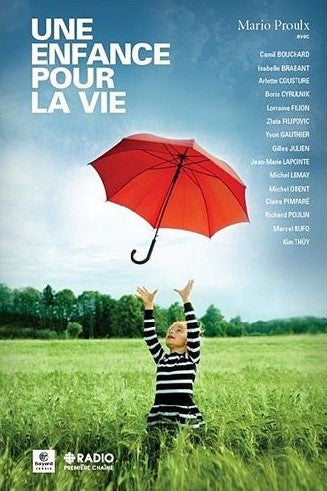 Livre Une enfance pour la vie (Mario Proulx) (Livre neuf) - ISBN 2895793522