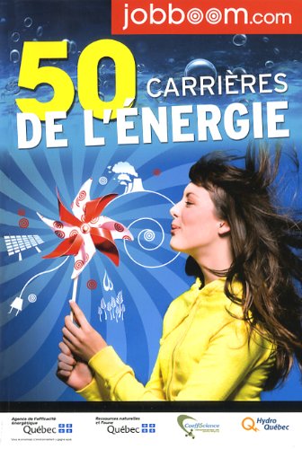 Livre 50 Carrières de l'énergie - Jobboom (Livre d'occasion) - ISBN 2895821054