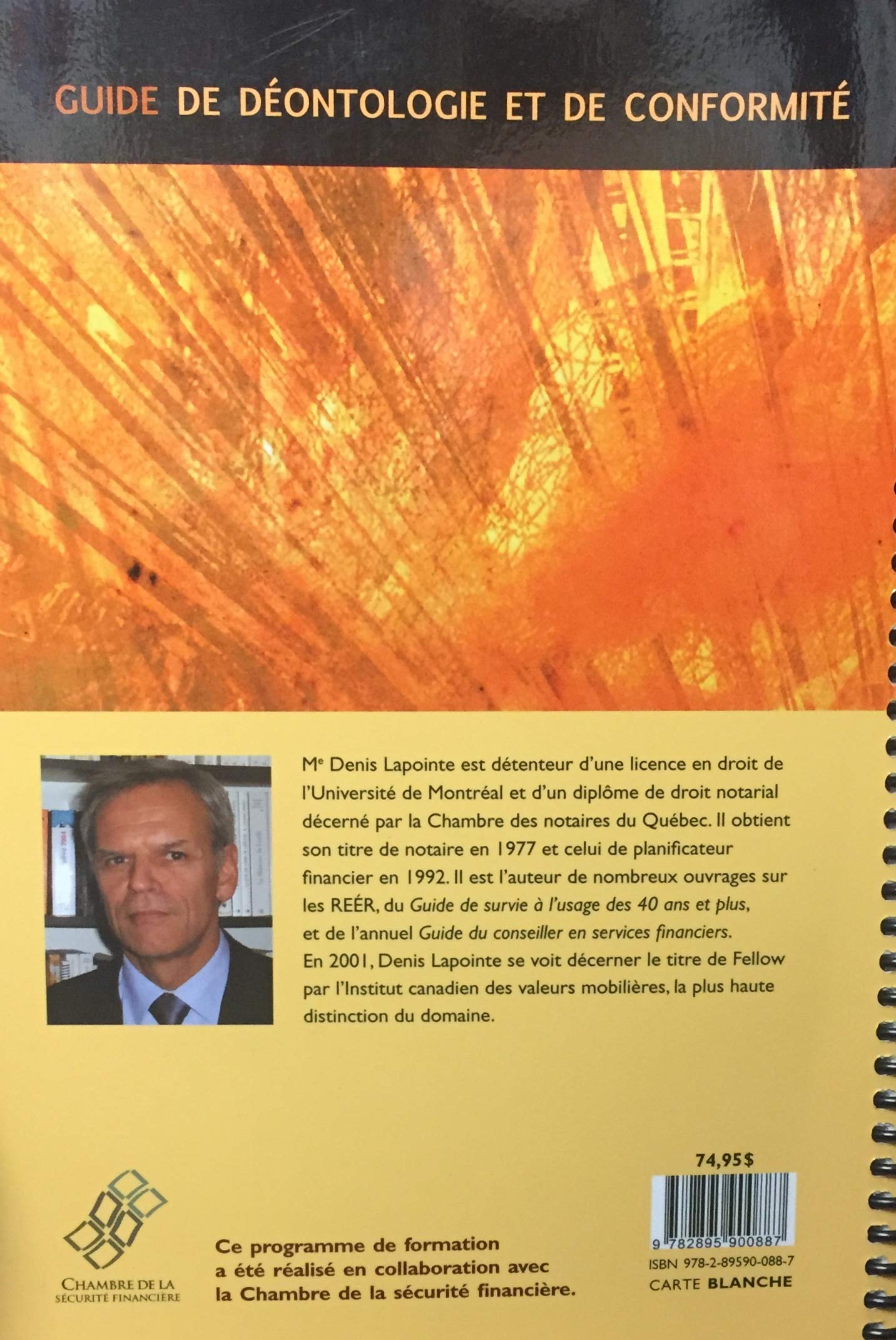 Livre Guide de déontologie et de confirmité - Denis Lapointe (Livre d'occasion) - ISBN 2895900884
