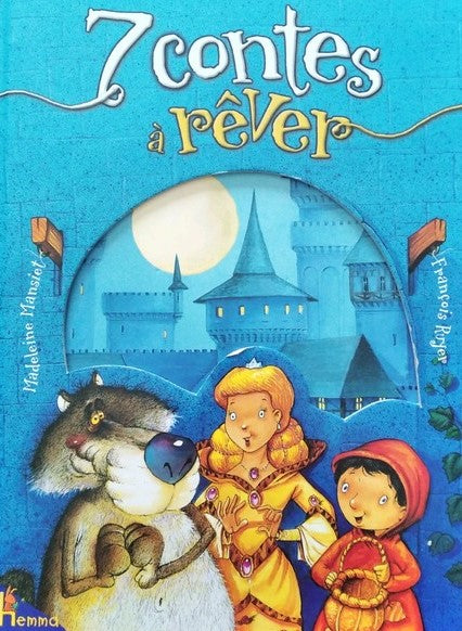 Livre 7 contes à rêver - Madeleine Mansiet (Livre d'occasion) - ISBN 2895951616