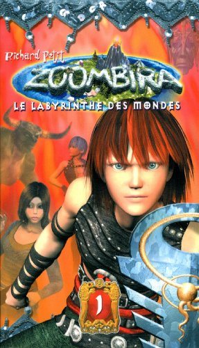 Livre Zoombira # 1 : Labyrinthe des mondes (Richard Petit) (Livre d'occasion) - ISBN 2895951780