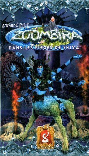 Livre Zoombira # 8 : Dans les pièges de Shiva (Richard Petit) (Livre d'occasion) - ISBN 2895953368